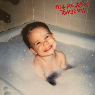 TELL ME ABOUT TOMORROW By jxdn's cover