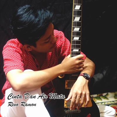 Cinta Dan Air Mata By Revo Ramon's cover