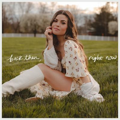 Back Then, Right Now By Tenille Arts's cover