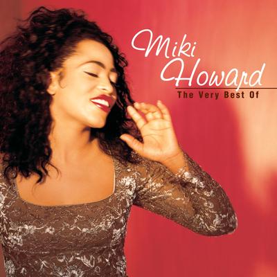 The Very Best Of Miki Howard's cover