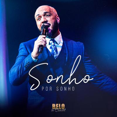 Sonho por Sonho By Belo's cover