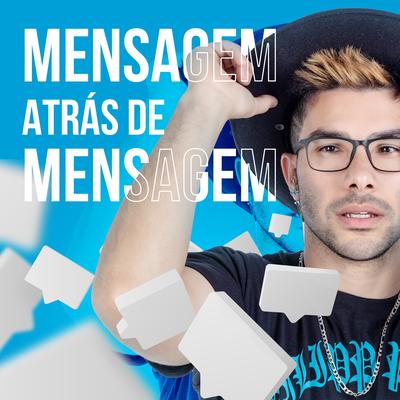 Mensagem Atrás de Mensagem's cover