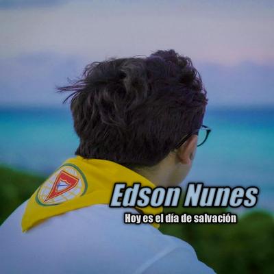 Hoje É o Dia da Salvação (Cover) By Edson Nuñez's cover