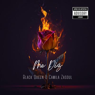 Me Diz By Black Queen, Camila Zasoul's cover