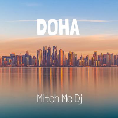 DOHA By Mitch MC DJ's cover