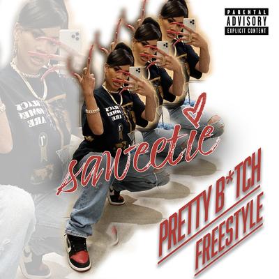 Pretty Bitch Freestyle By Saweetie's cover