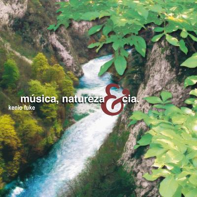 Música, Natureza & Cia.'s cover