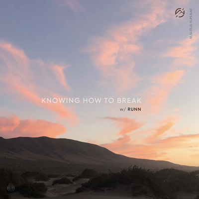 Knowing How To Break (with RUNN)'s cover