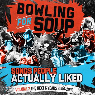 High School Never Ends (BFS version) By Bowling For Soup's cover