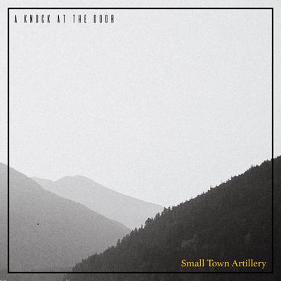 Small Town Artillery's cover