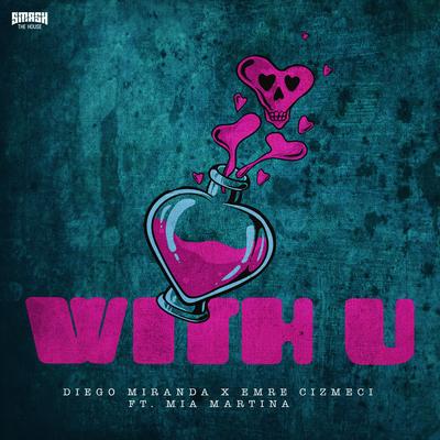 With U By Diego Miranda, EMRE CIZMECI, Mia Martina's cover