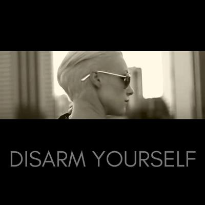 Disarm Yourself By Dash Berlin's cover