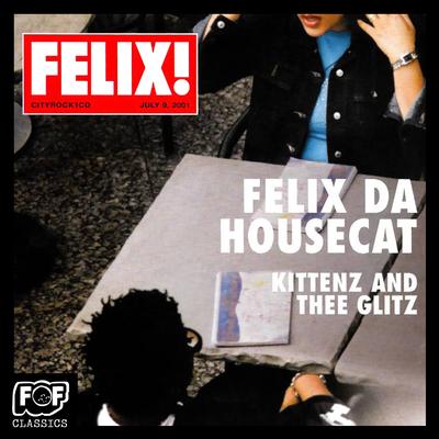 Madame Hollywood By Felix Da Housecat's cover