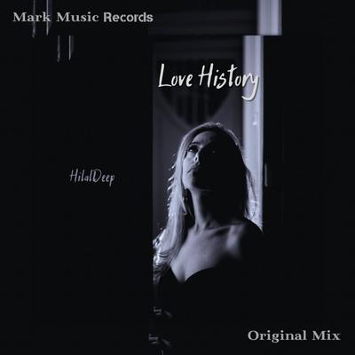 Love History By HilalDeep's cover