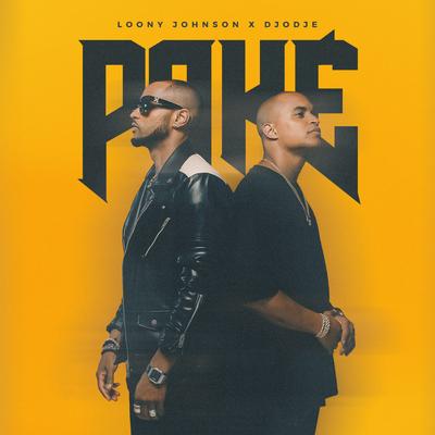 Paké By Loony Johnson & Djodje's cover