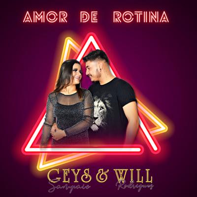 Amor de Rotina By Geys Sampaio, Will Rodrigues's cover