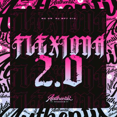 Flexiona 2.0 By DJ MP7 013, Mc Gw's cover