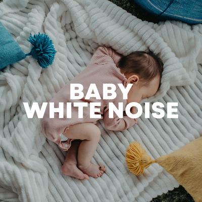 White Noise for Baby Sleep's cover