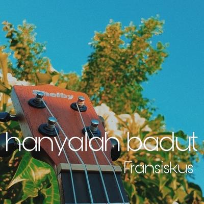 Hanyalah Badut (Live)'s cover