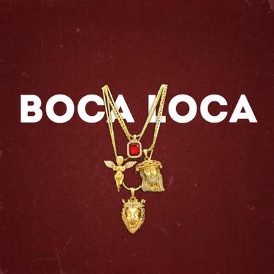 Boca Loca's cover