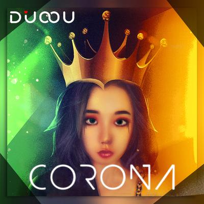 Corona By Diuoou's cover