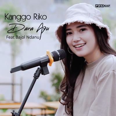 Kanggo Riko By Dara Ayu, Bajol Ndanu's cover