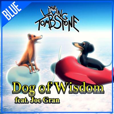 Dog of Wisdom (Blue Version)'s cover