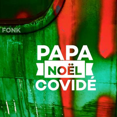 Papa noël covidé's cover