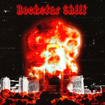 Rockstar Sh!!T By Bokage's cover