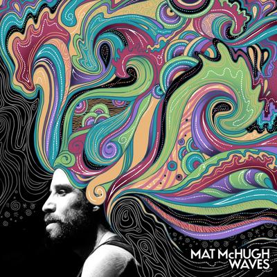 All I Ever Wanted By Mat McHugh's cover