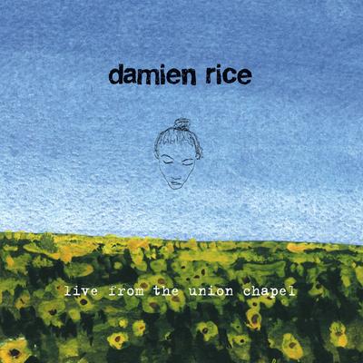 Delicate (Live from Union Chapel) By Damien Rice's cover