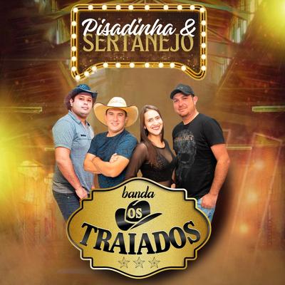 Banda os Traiados's cover