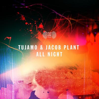 All Night By Tujamo, Jacob Plant's cover