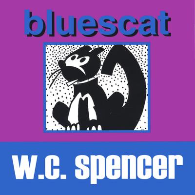 Same Old Blues By W.C. Spencer's cover