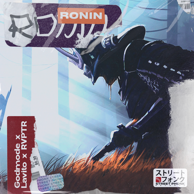 RONIN By Godmode, Lavito, RVPTR's cover