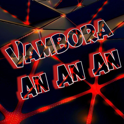 Vambora An An An By Carteggae's cover