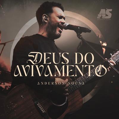 Deus do Avivamento By Anderson Sousa's cover