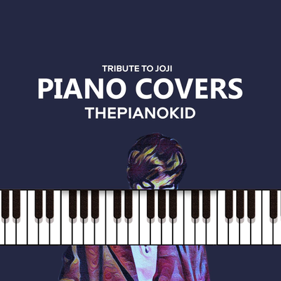 Piano Covers Tribute to Joji's cover