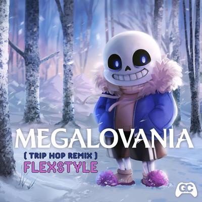 Megalovania  [From "Undertale"] (Trip Hop Remix) By Flexstyle, Gamechops's cover