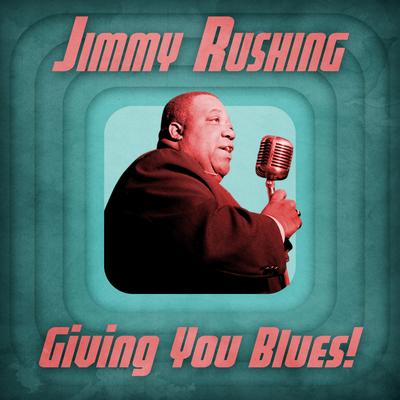It's a Sin to Tell a Lie (Remastered) By Jimmy Rushing's cover