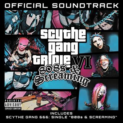 808s & Screaming By Scythe Gang 666's cover