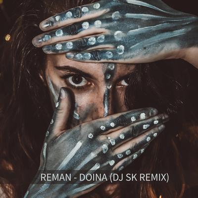 Doina (DJ SK (MA) REMIX's cover