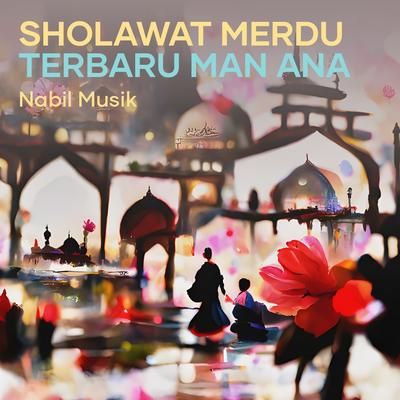 Sholawat Merdu Terbaru Man Ana's cover