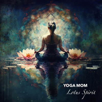 Lotus Spirit By Yoga Mom's cover