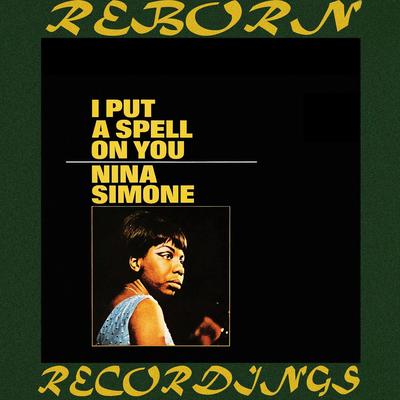 I Put A Spell On You By Nina Simone's cover
