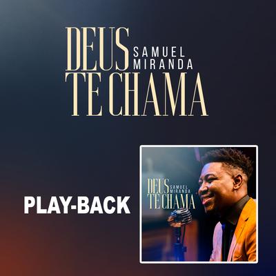 Deus Te Chama (Playback)'s cover