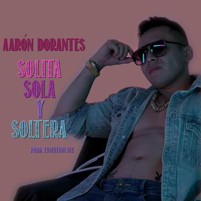 Solita, Sola y Soltera's cover