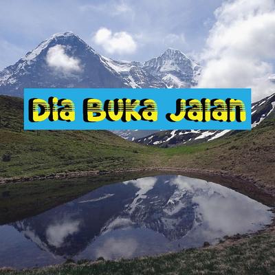 Dia Buka Jalan's cover