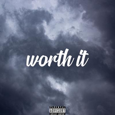 Worth It's cover