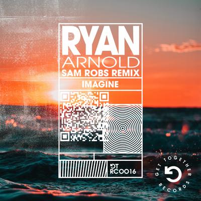 Imagine (Sam Robs Remix) By Ryan Arnold's cover